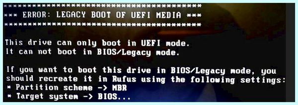 Error bios legacy boot of uefi media
