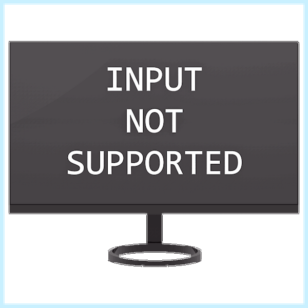 Input not supported
