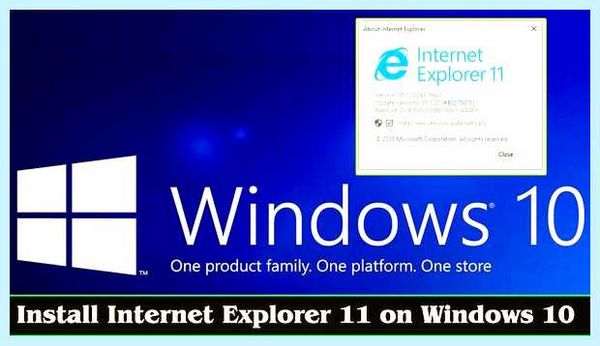Install internet explorer 11 on windows 10