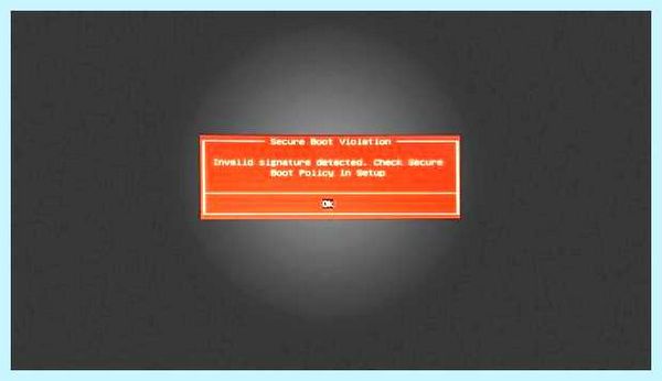 Invalid signature detected check secure boot (invalid, signature, detected, check) Invalid signature detected check secure boot