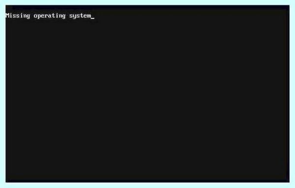 Operating system is missing