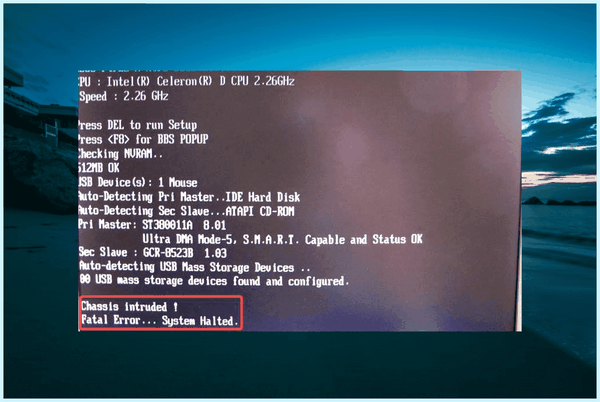 System fatal error (system, fatal, error, error message, fatal system) System fatal error