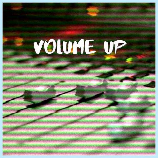 Volume up перевод