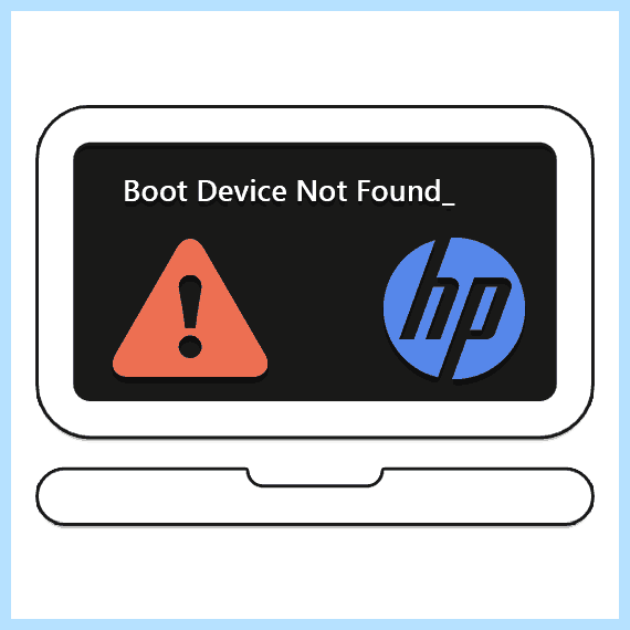 Boot device not found hp (boot, device, found, Laptop series) Boot device not found hp