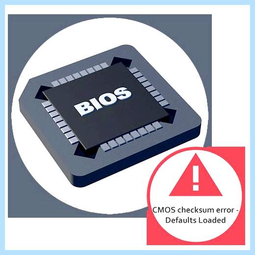 Cmos checksum error defaults