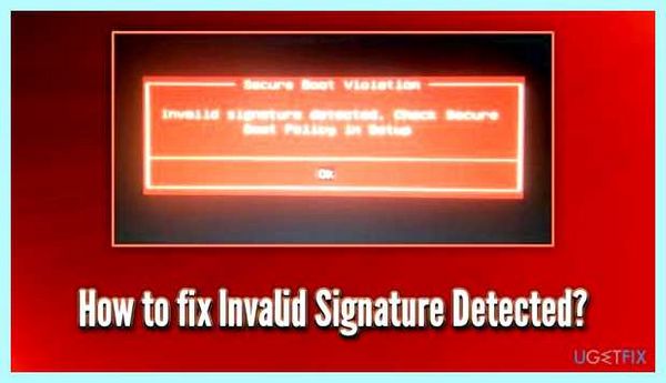 Invalid signature detected