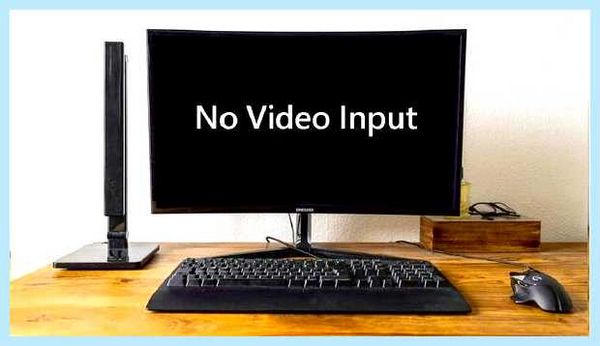 No video input на мониторе что