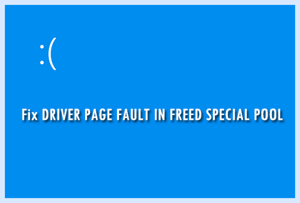 Page fault in freed special pool